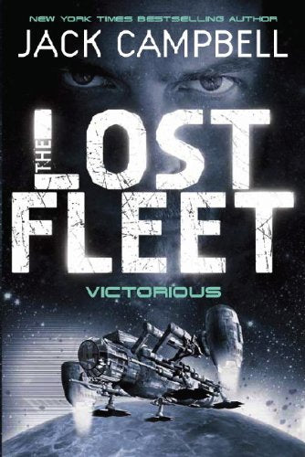 Victorious (The Lost Fleet, Buch 6) (leichte Gebrauchsspuren) von Jack Campbell