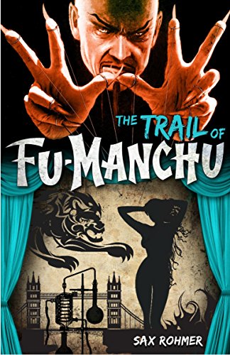 Fu-Manchu: Die Spur von Fu-Manchu von Rohmer, Sax