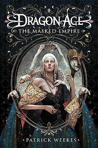 Dragon Age The Masked Empire (shelf worn) by Patrick Weekes