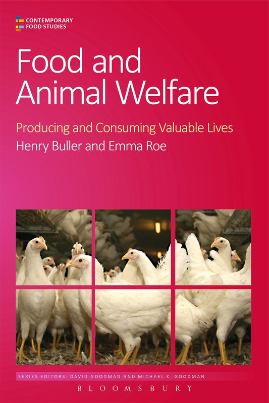 Food & Animal Welfare (Contemporary Food Studies) by Buller, Henry | Roe, Emma