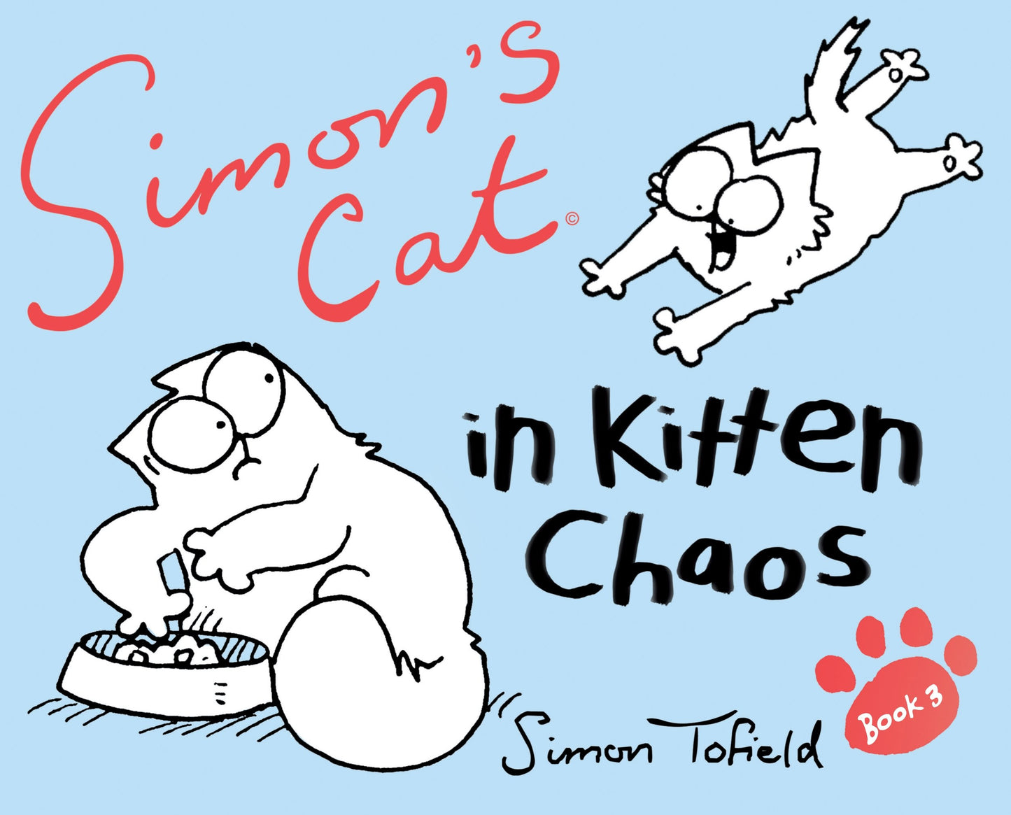 Simon's Cat 3: Im Kätzchen-Chaos von Tofield, Simon