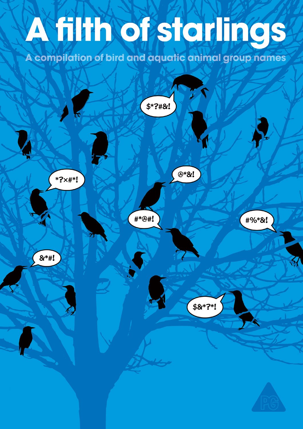 Filth Of Starlings: bird & aquatic animal group names by Patrick George