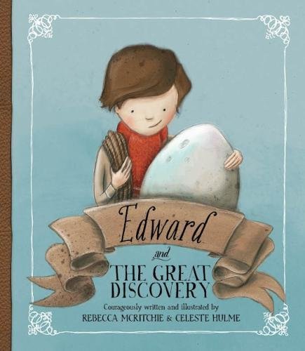 Edward & The Great Discovery by Rebecca Mcritchie