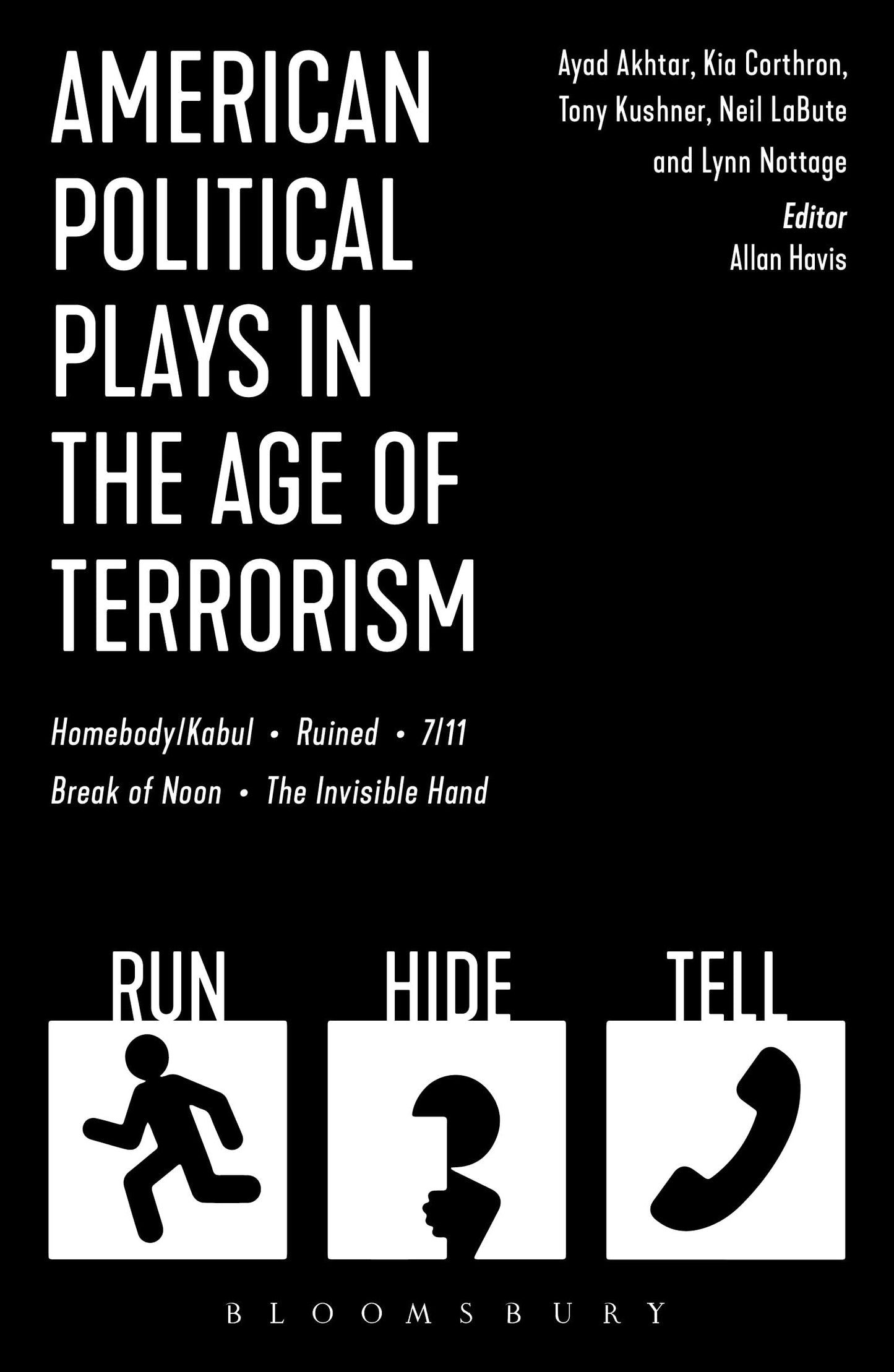 American Political Plays in the Age of Terrorism: Break of Noon; 7/11 by Neil LaBute | Kia Corthron