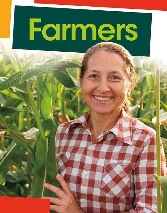 Jobs People Do: Farmers by Emily Raij