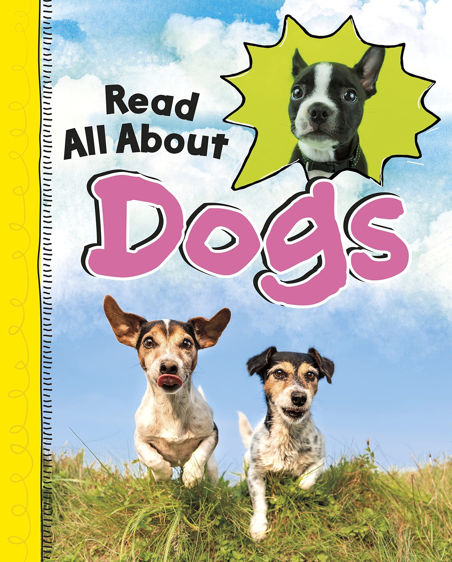 Read All About Dogs by Marcie Aboff