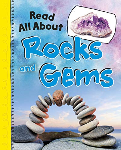 Read All About Rocks & Gems (Read All About It) by Jaclyn Jaycox