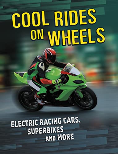 Cool Rides On Wheels by Tammy Gagne