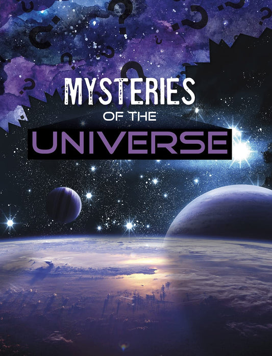 Mysteries of the Universe by Nargi, Lela