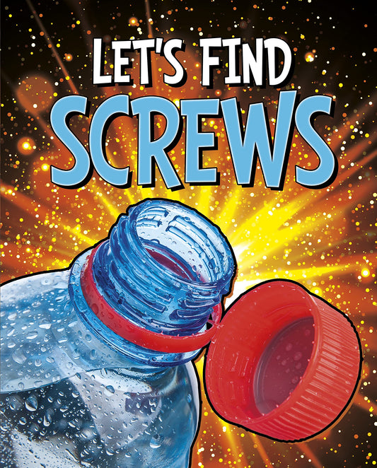 Let's Find Screws by Wiley Blevins