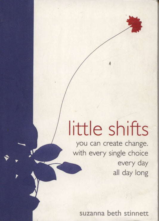 Little Shifts by Suzanna Beth Stinnett