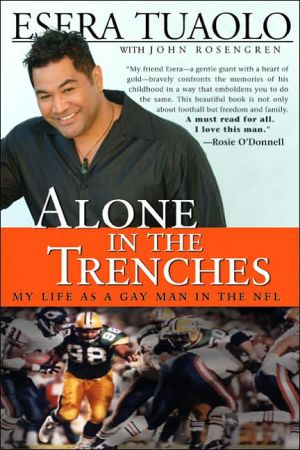 Alone in the Trenches by Esera Tuaolo