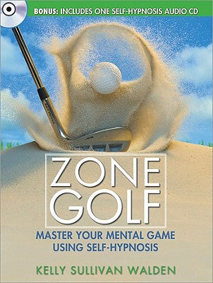 Zone Golf (with CD) by Kelly Sullivan Walden