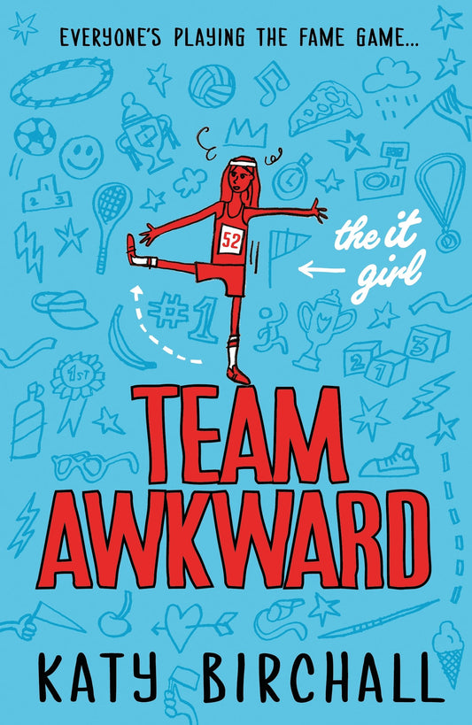 The It Girl: Team Awkward by Birchall, Katy