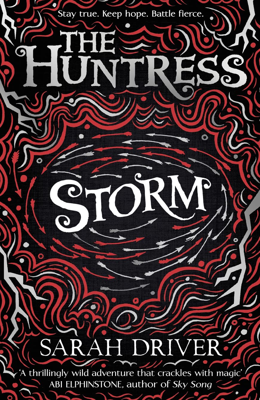 Storm (The Huntress Trilogy) by Sarah Driver