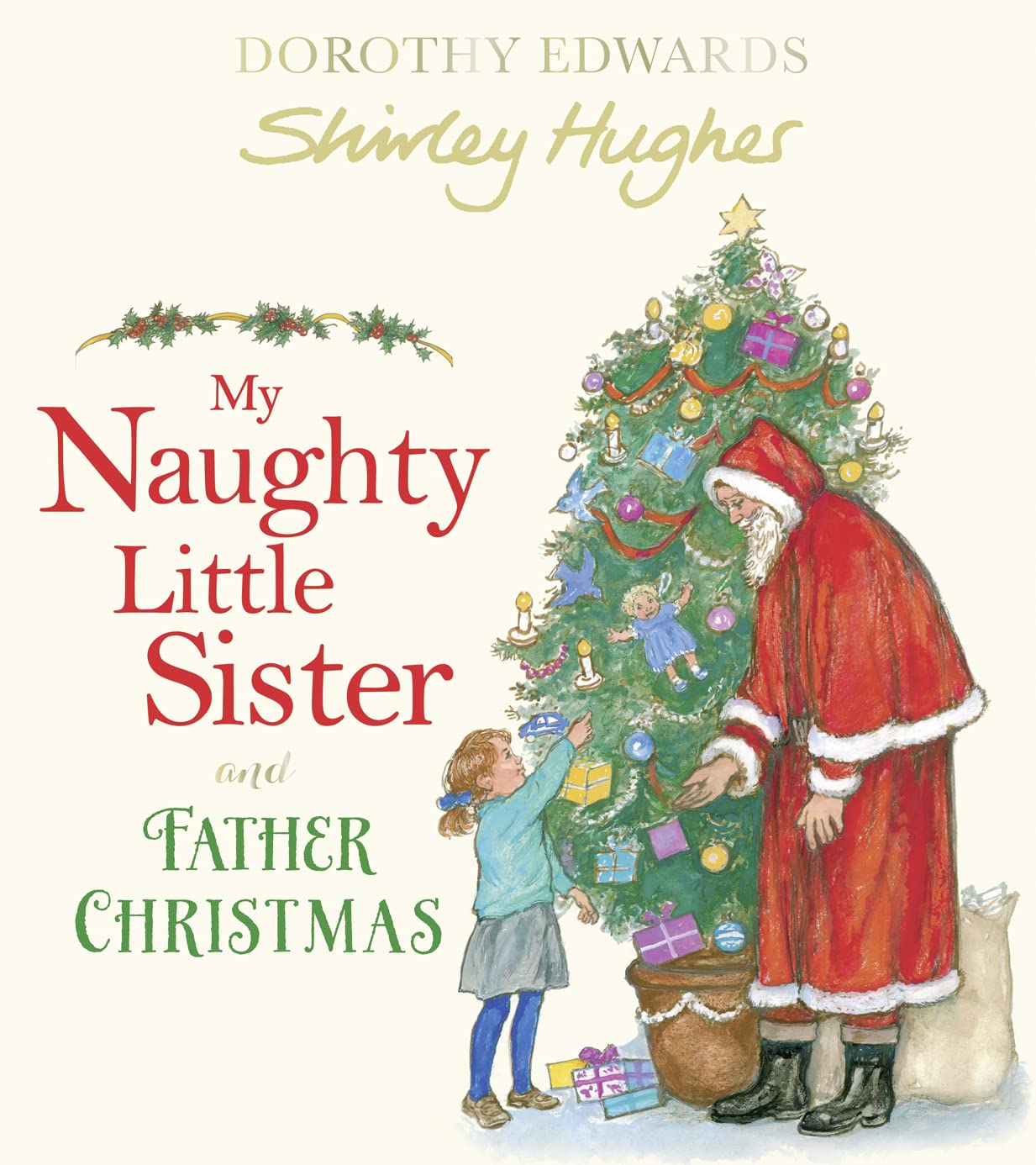 My Naughty Little Sister and Father Christmas by Edwards, Dorothy