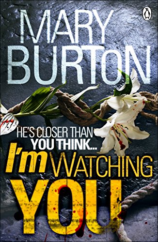 Ich beobachte dich von Mary Burton