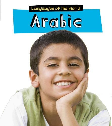 Languages Of The World: Arabic by Daniel Nunn
