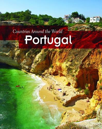 Countries Around The World: Portugal by Charlotte Guillain