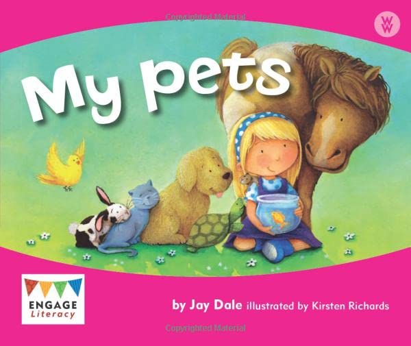 Engage Literacy Wonder Words: My Pets by Jay Dale