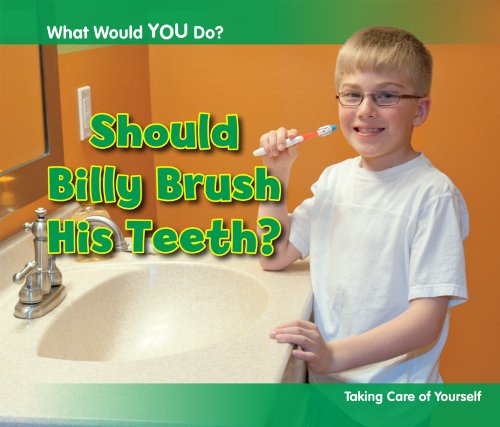 What Would You Do?: Should Billy Brush His Teeth? by -