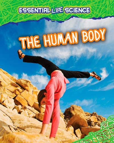 Essential Life Science: The Human Body by Melanie Waldron