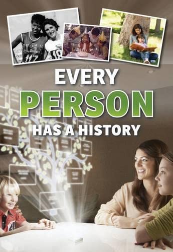 Every Person Has A History by Rebecca Vickers