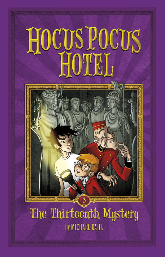 Hocus Pocus Hotel: Das dreizehnte Geheimnis von Michael Dahl