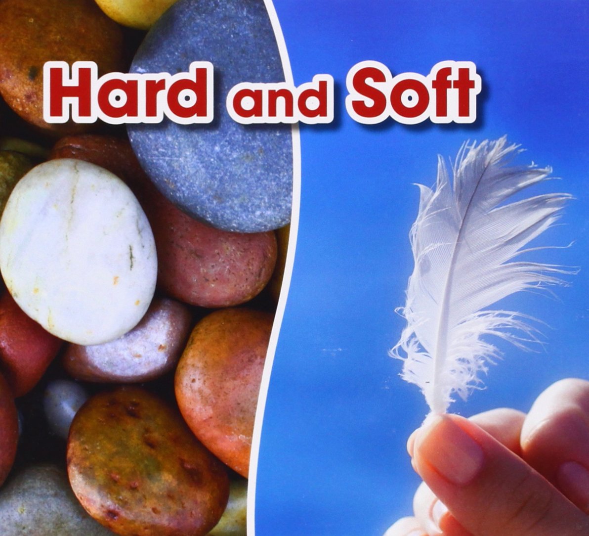 Opposites: Hard & Soft by Sian Smith