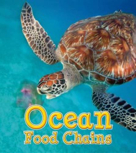 Food Chains & Webs: Ocean Food Chains by Angela Royston