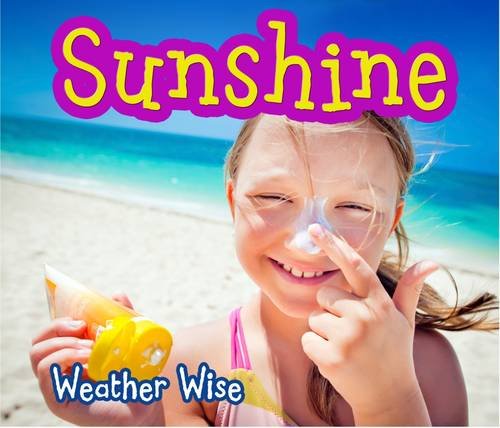 Weather Wise: Sunshine by Helen Cox Cannons