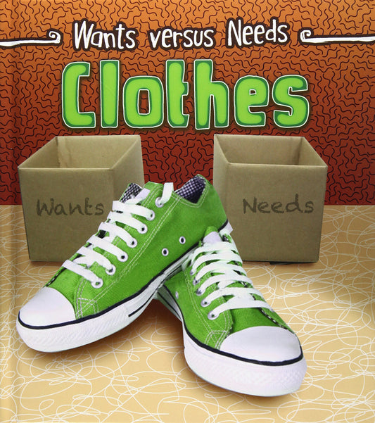 Wants versus Needs: Clothes by Linda Staniford