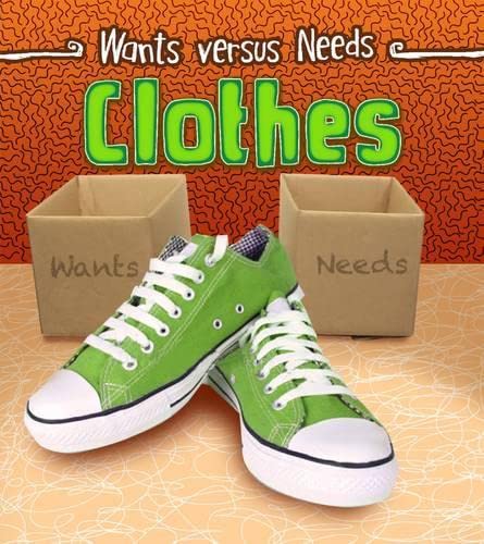 Wants versus Needs: Clothes by Linda Staniford