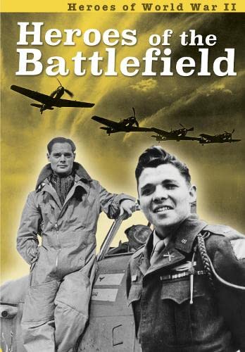 Heroes Of World War II: Heroes Of The Battlefield by -