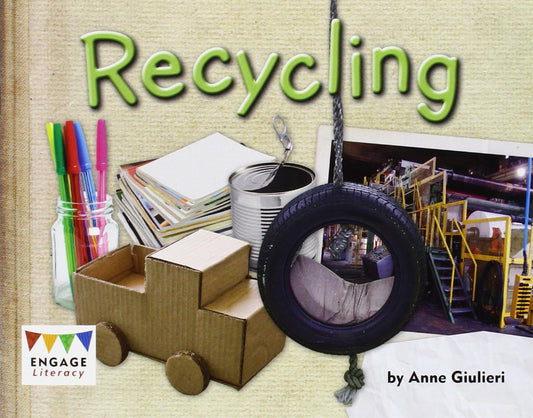 Recycling (Engage Literacy Green) by Giulieri, Anne