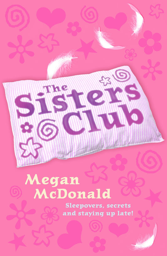 Sisters Club by Megan McDonald