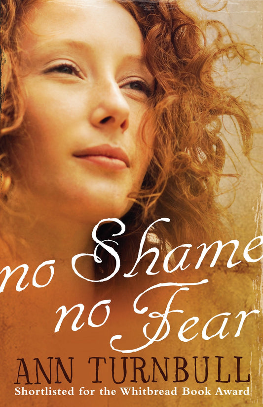 No Shame No Fear by Ann Turnbull