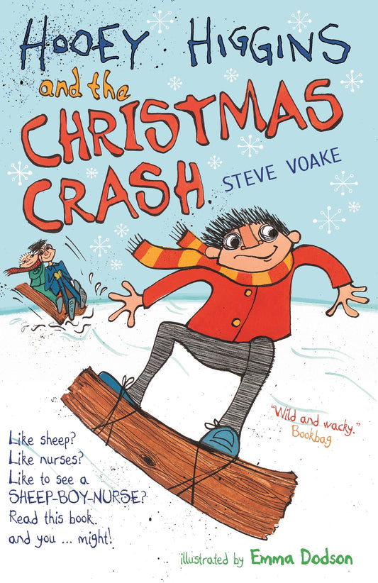 Hooey Higgins &amp; The Christmas Crash von Steve Voake