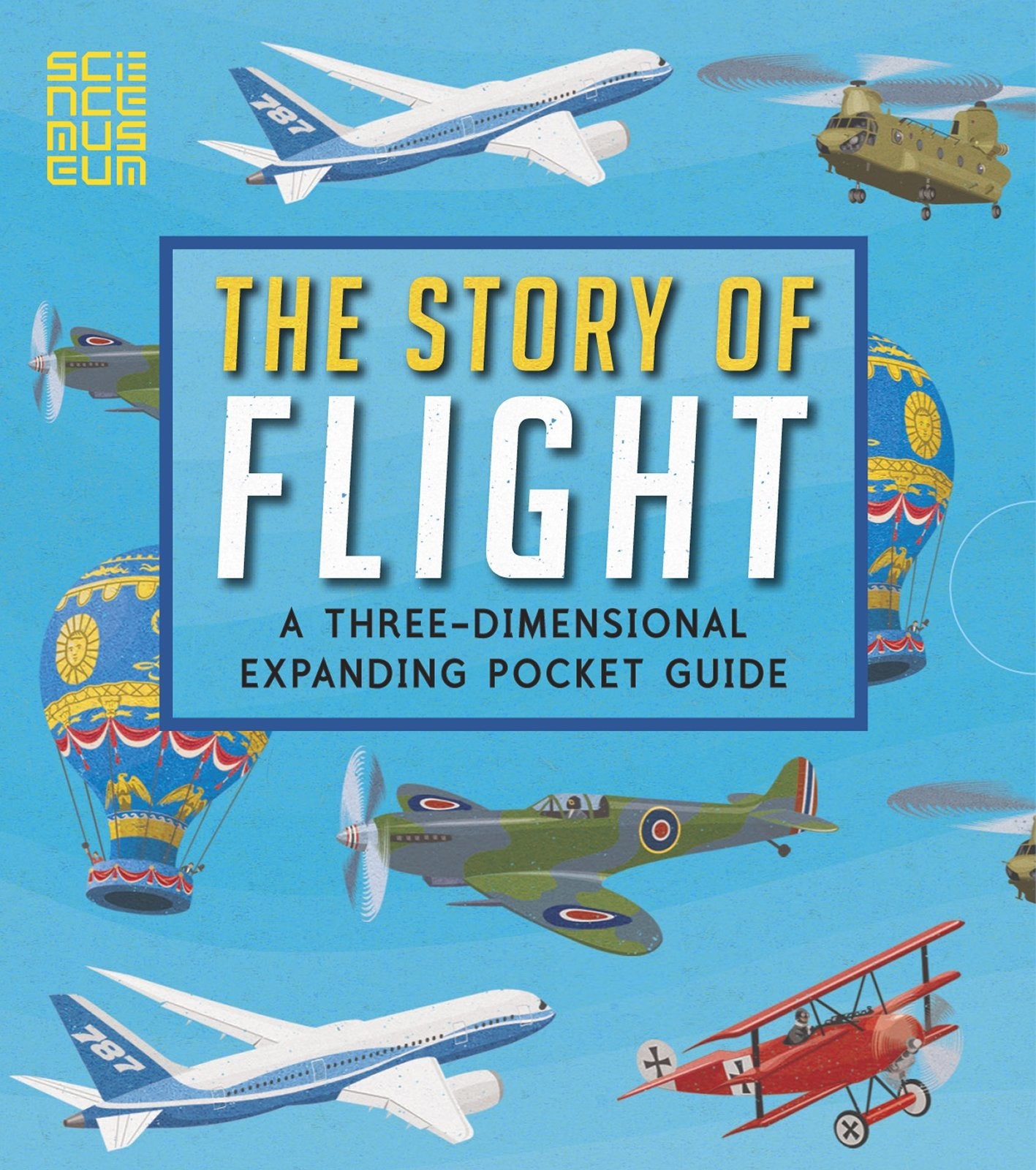 Story Of Flight: 3D Expanding Pocket Guide by John Holcroft