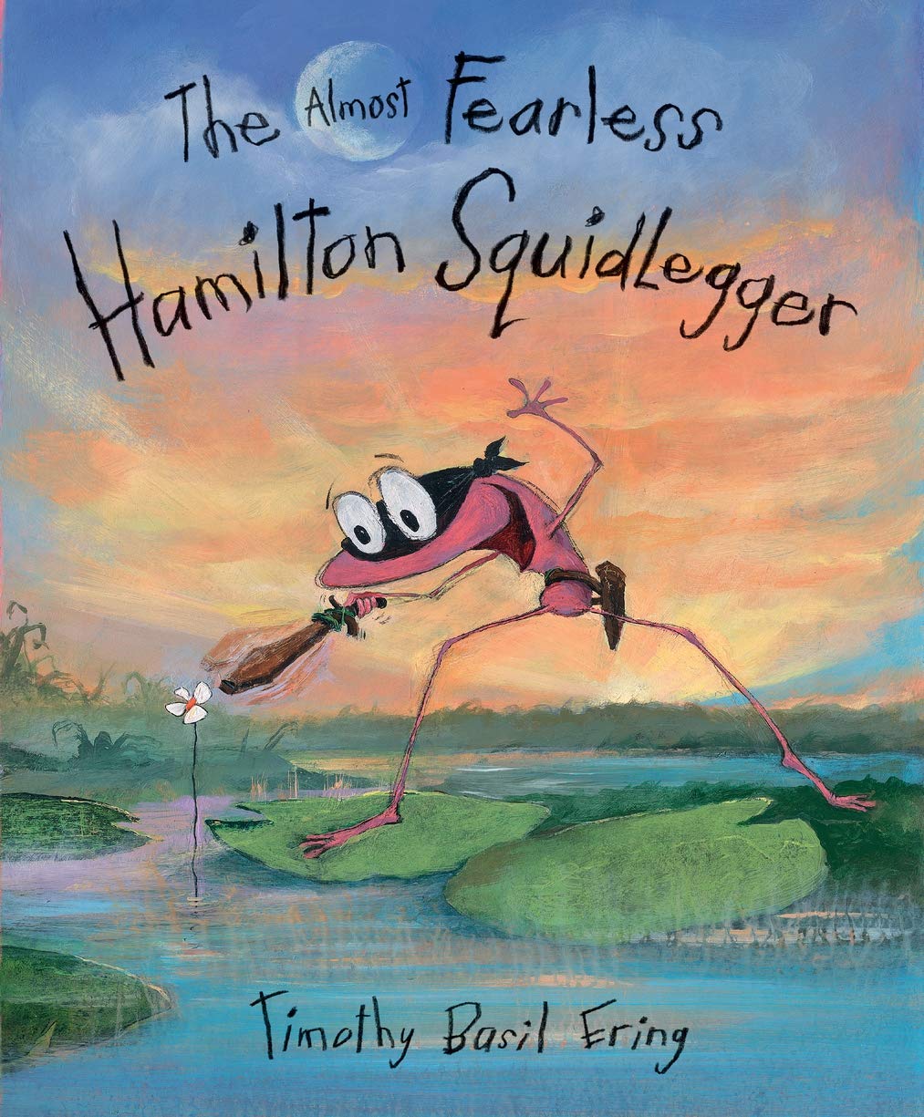 Almost Fearless Hamilton Squidlegger by Timothy Basil Ering