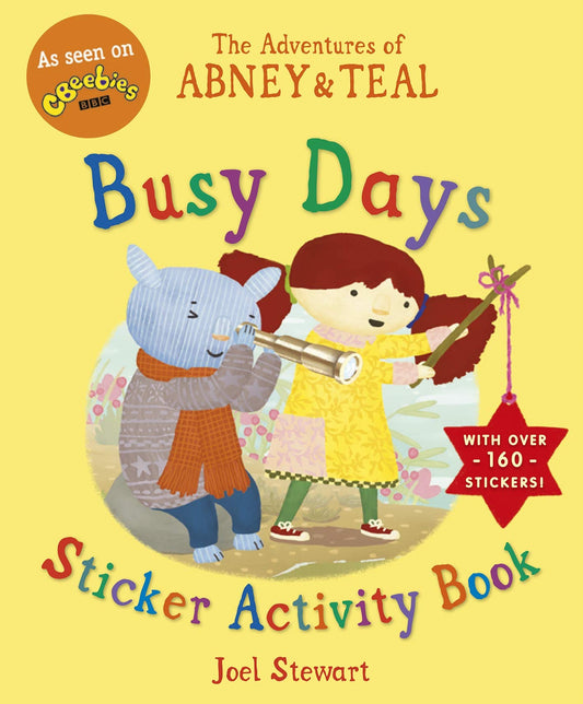 Adventures of Abney & Teal: Busy Days Sticker Activity Book by Joel Stewart