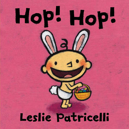 Hop! Hop! by Leslie Patricelli