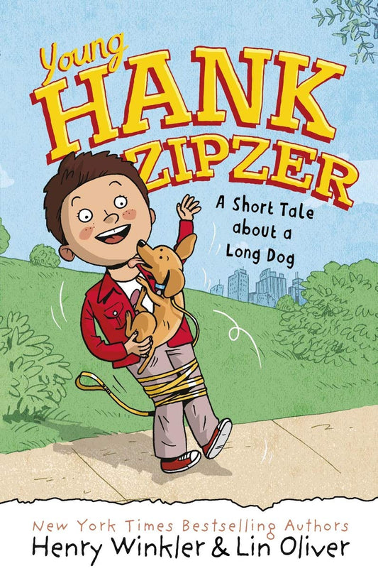 Young Hank Zipzer 2: A Short Tale about a Long Dog by Henry Winkler | Lin Oliver