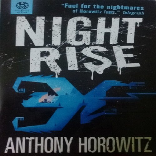 Power Of Five: Night Rise by Anthony Horowitz