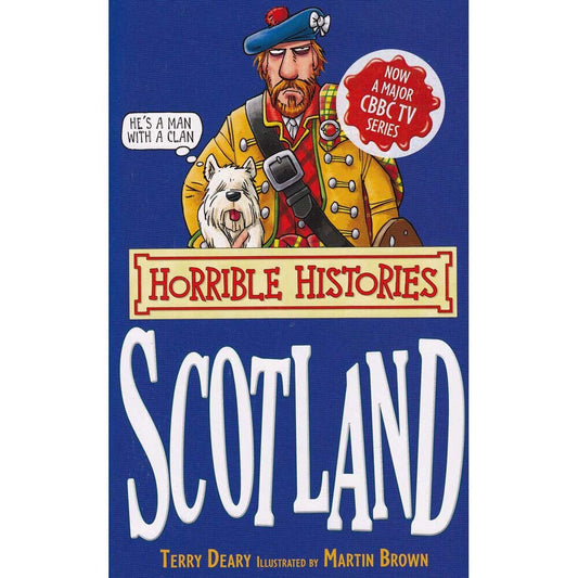 Scotland (Horrible Histories) by Terry Deary