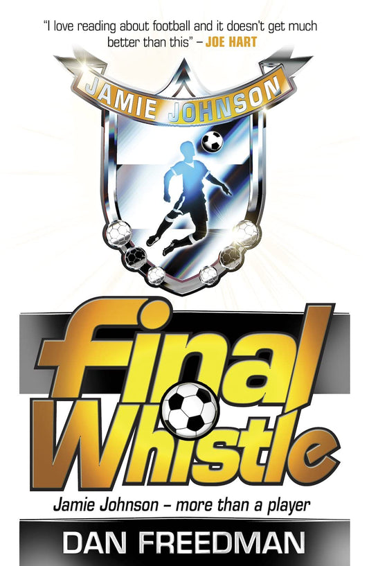 Final Whistle (Jamie Johnson) (abgenutzt) von Freedman, Dan
