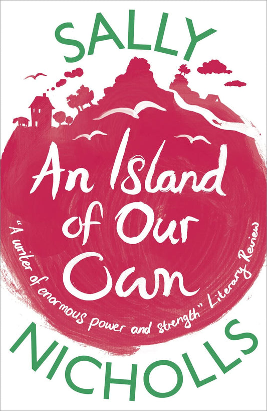 An Island Of Our Own by Sally Nichols