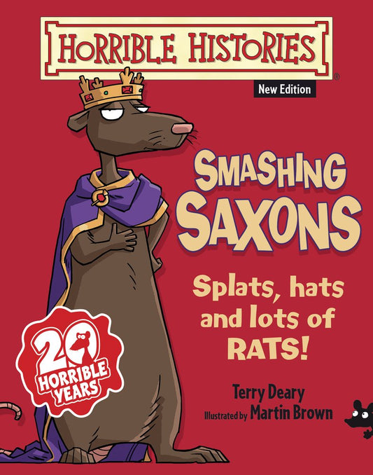 Horrible Histories: Smashing Saxons by Terry Deary