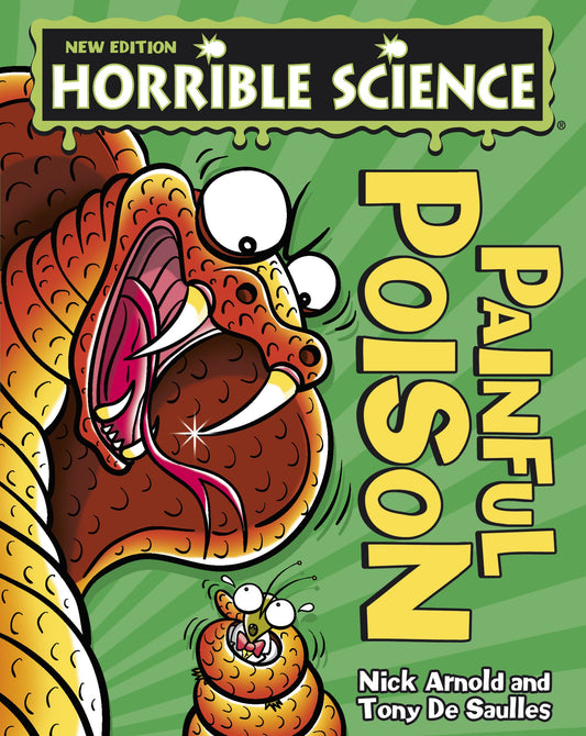 Painful Poison (Horrible Science) by Nick Arnold