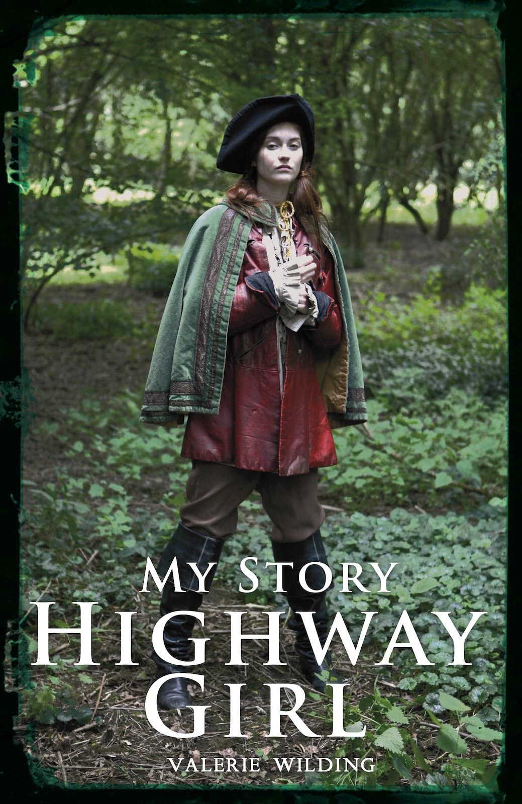 My Story: Highway Girl by Valerie Wilding